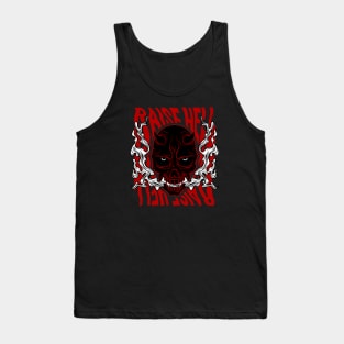 Raise Hell Tank Top